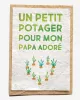 Growing paper – Carte ensemencée – Un potager pour Papa