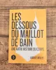 LIVRE – Les dessous du maillot de bain