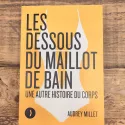 LIVRE – Les dessous du maillot de bain