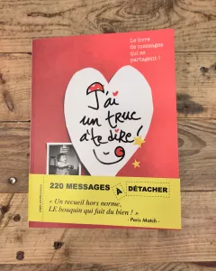 J'ai un truc à te dire