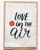 Growing paper – Carte ensemencée – Love is in the air