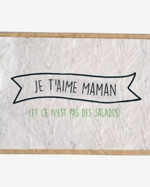 Growing paper – Carte ensemencée – Je t’aime maman