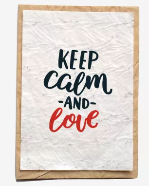 Growing paper – Carte ensemencée – Keep Calm and Love